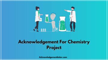 Acknowledgement For Chemistry Project, Acknowledgement For Chemistry Project Class 12