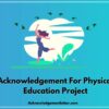 Acknowledgement For Physical Education Project, Acknowledgement For Physical Education Project Class 12 Cbse