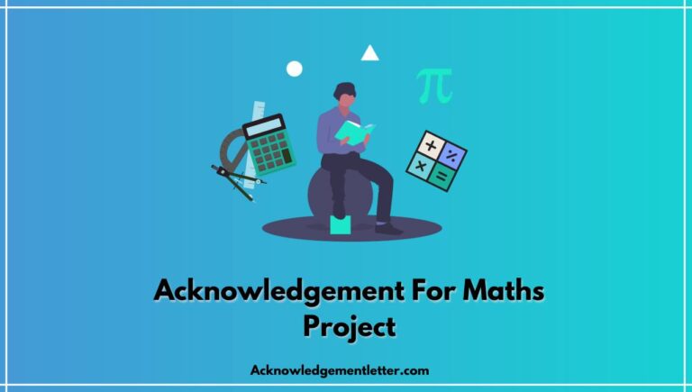 Acknowledgement For Maths Project (7+ Samples)