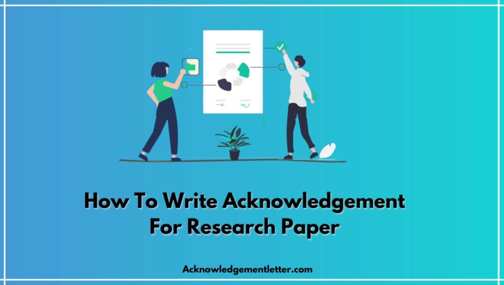 How To Write Acknowledgement For Research Paper