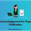 Acknowledgement For Paper Publication