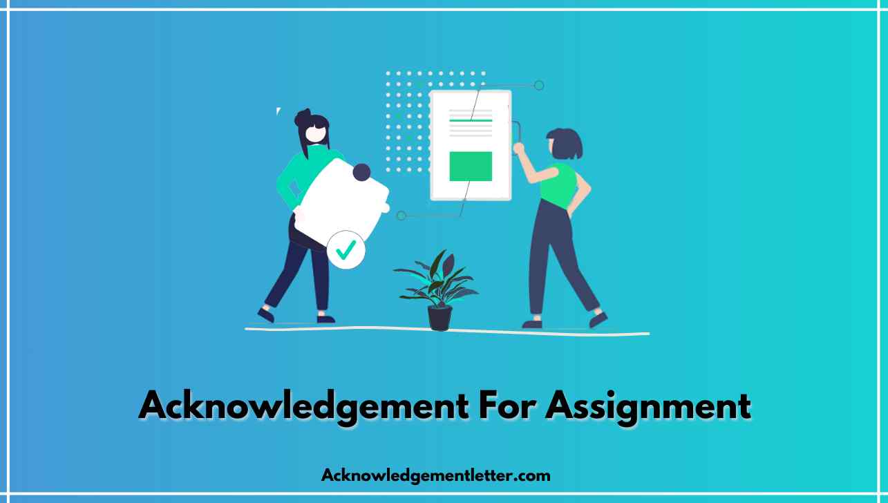 acknowledgement for home assignment